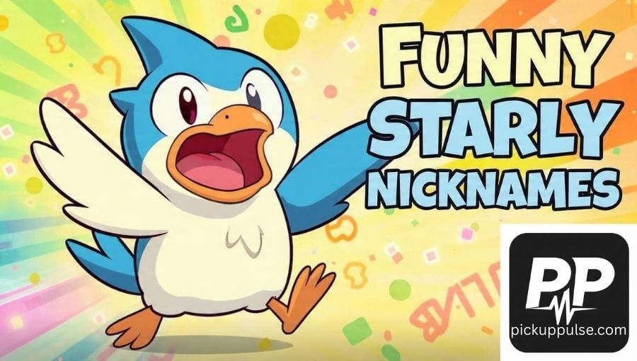 Starly Nicknames