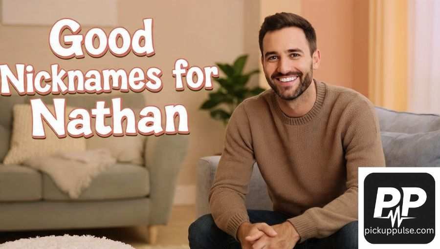 Funny Nicknames for Nathan