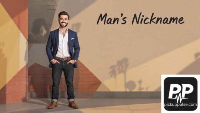 Man’s Nickname