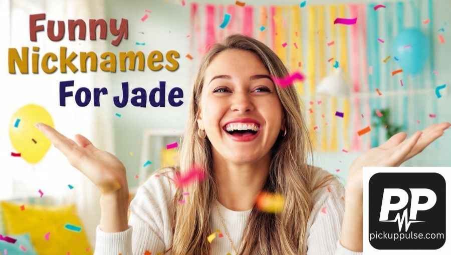 Nicknames For Jade