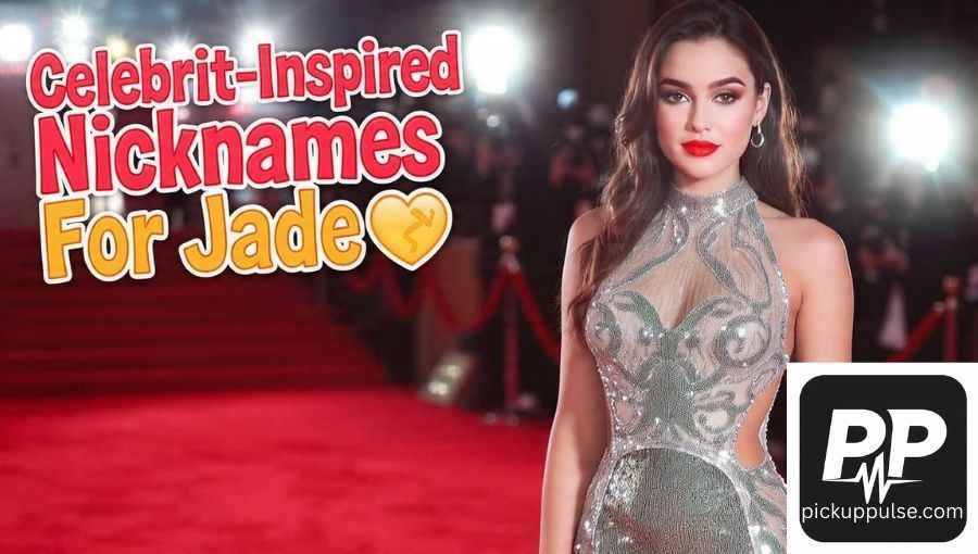 Nicknames For Jade