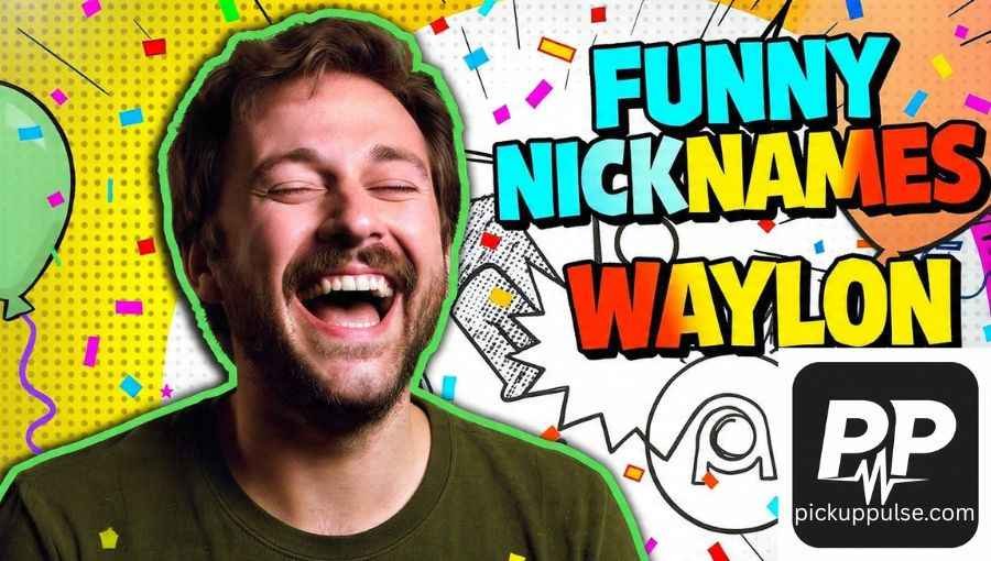 Nicknames For Waylon