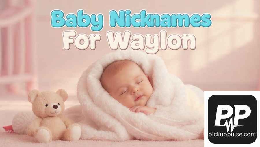 Nicknames For Waylon