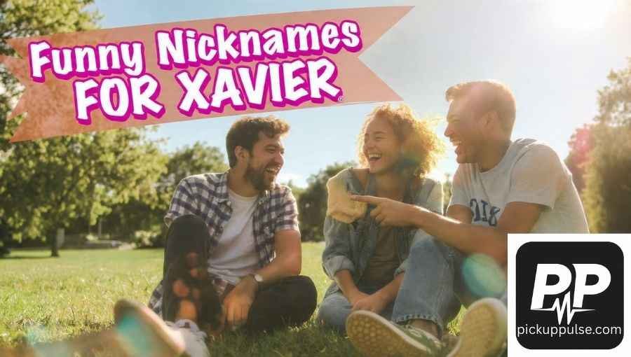 Nicknames For Xavier