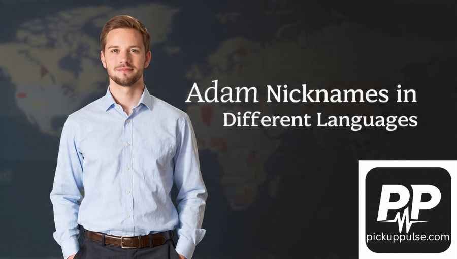 Nicknames for Adam