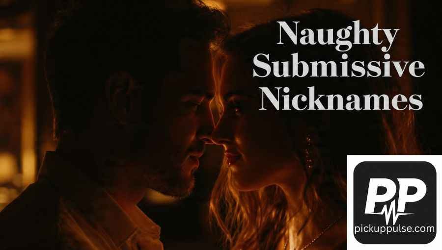 Submissive Nicknames