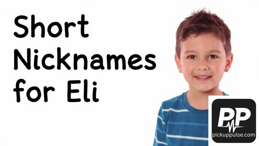 Nicknames for Eli