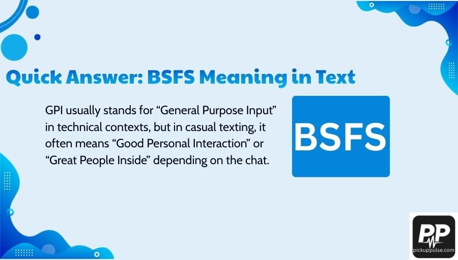 BSFS Meaning in Text