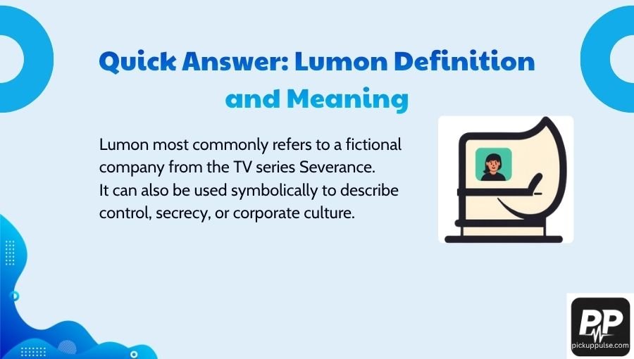 Lumon Definition and Meaning