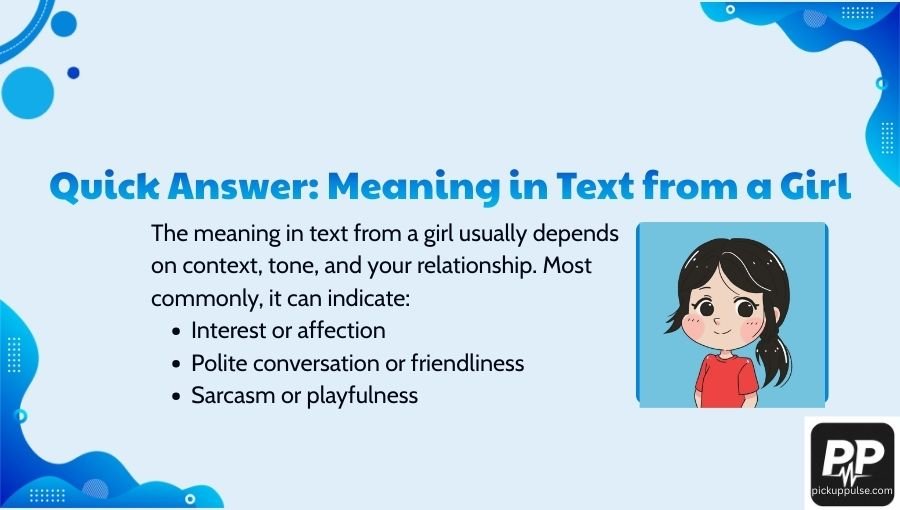 Meaning in Text from a Girl