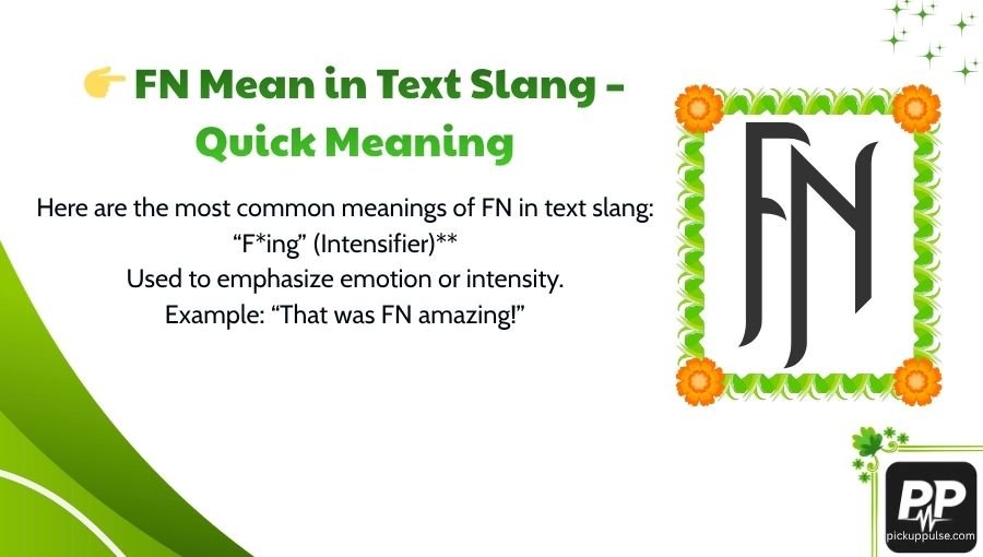 FN Mean in Text Slang