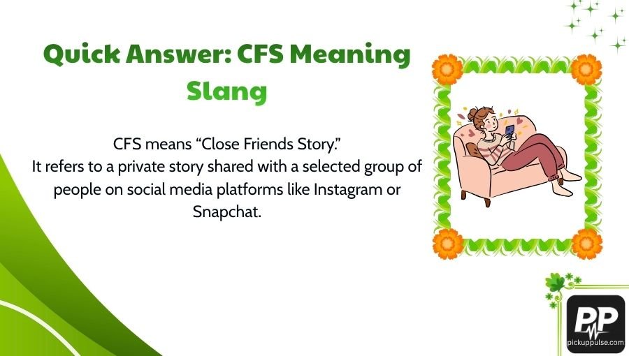 CFS Meaning Slang