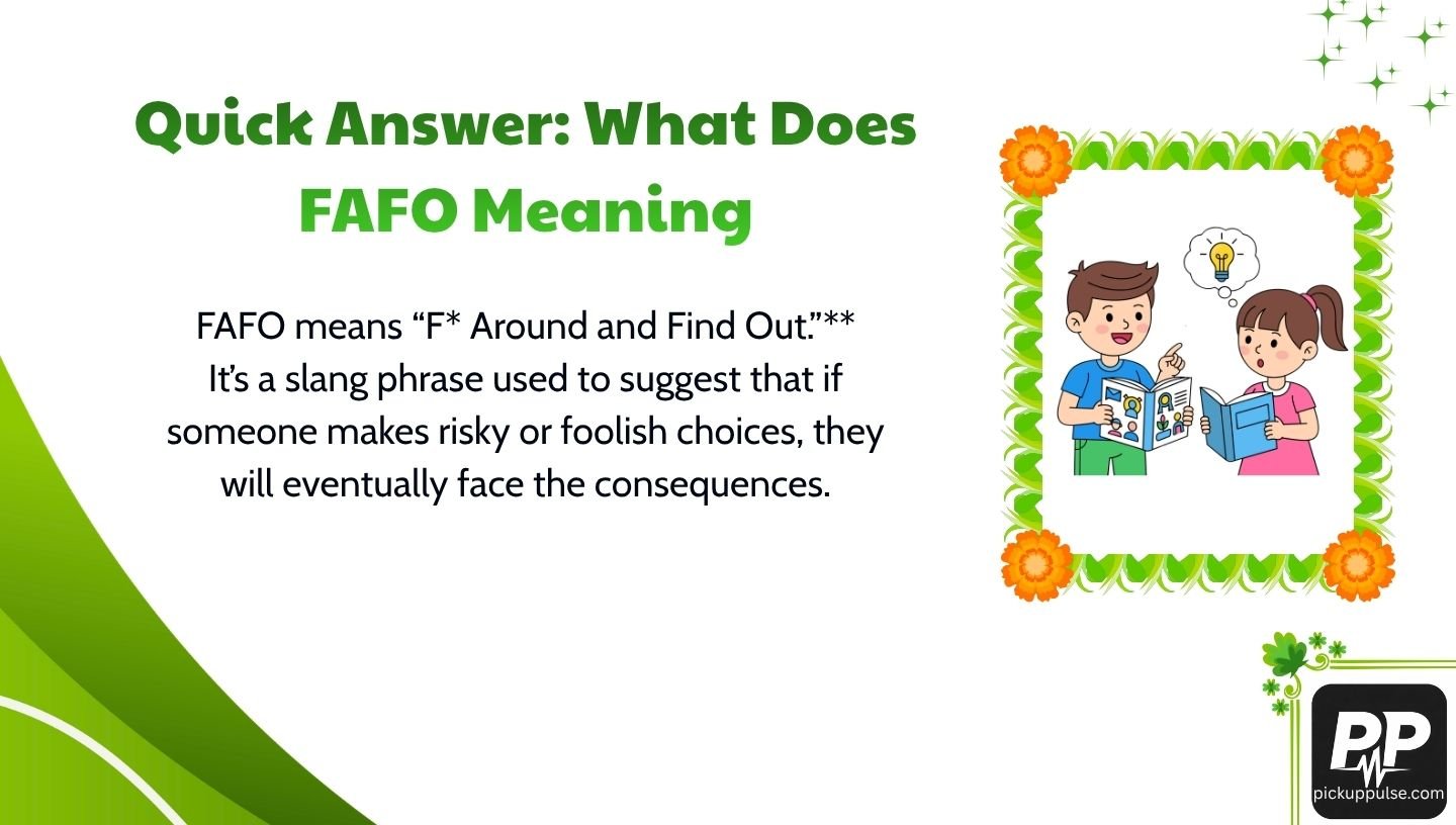 FAFO Meaning