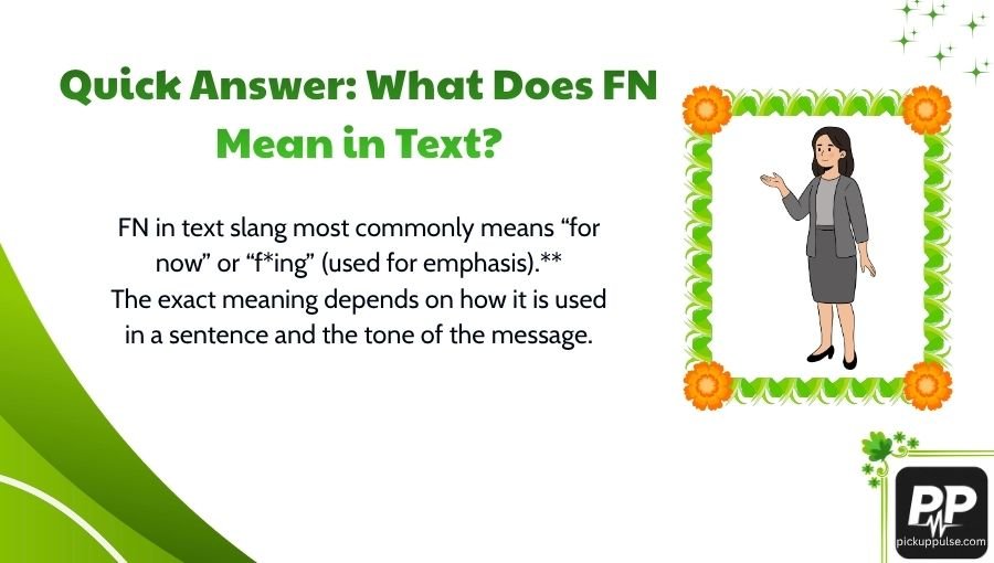 FN Meaning in Text Slang