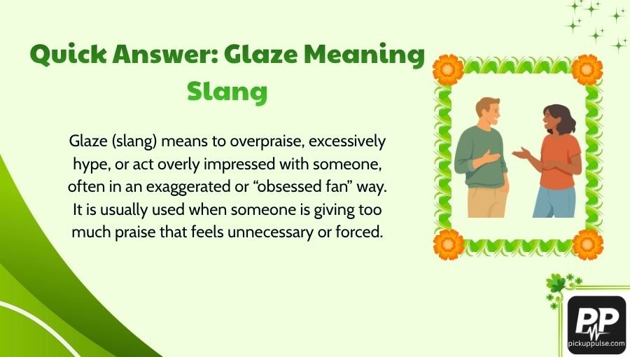 Glaze Meaning Slang
