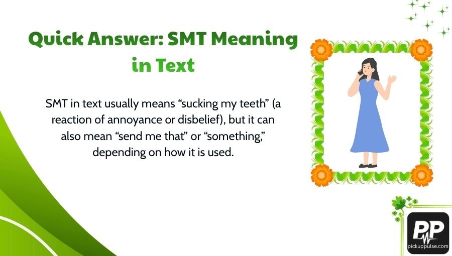 SMT Meaning in Text