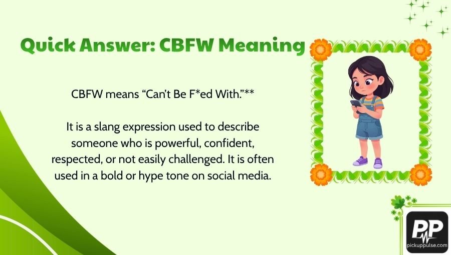 CBFW Meaning Slang