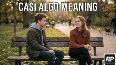 Casi Algo Meaning