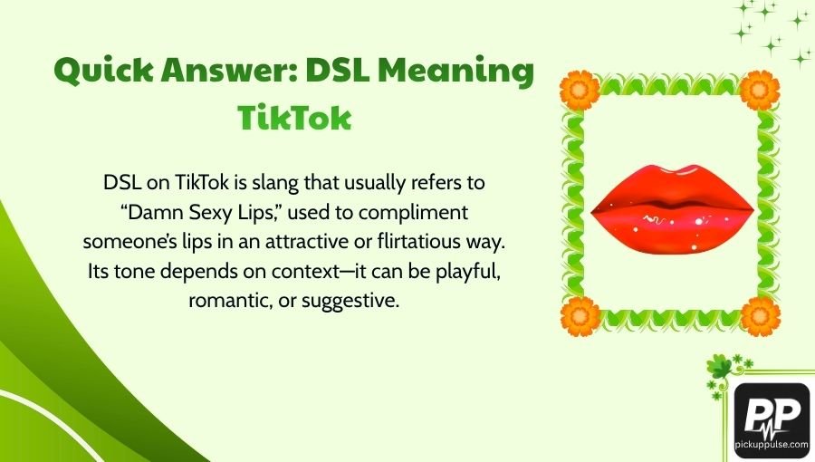 DSL Meaning TikTok