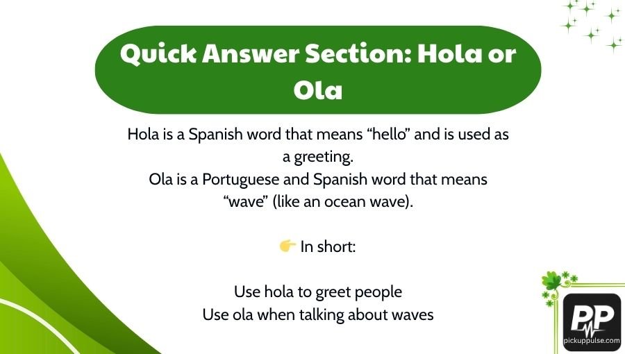 Hola or Ola