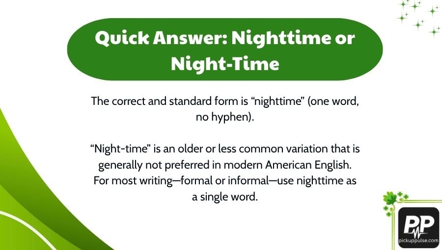 Nighttime or Night-Time