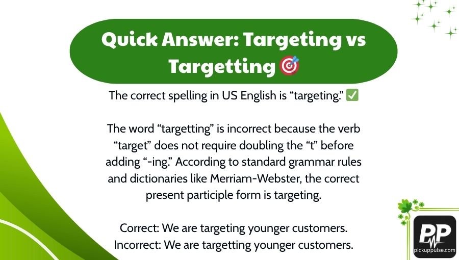 Targeting vs Targetting