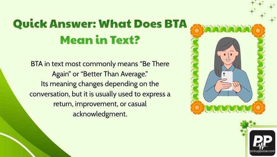 What Does BTA Mean in Text