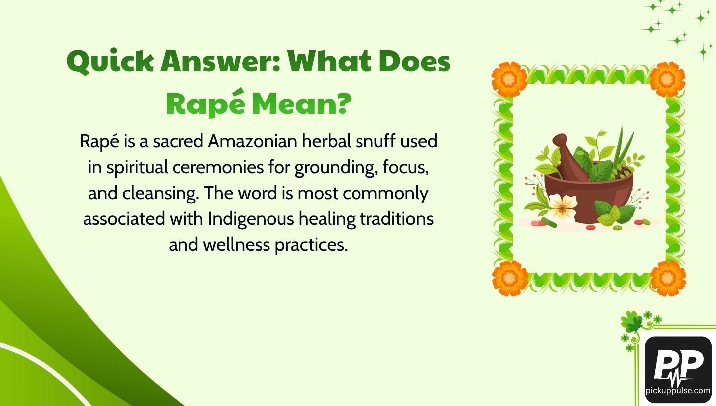 What Does Rapé Mean