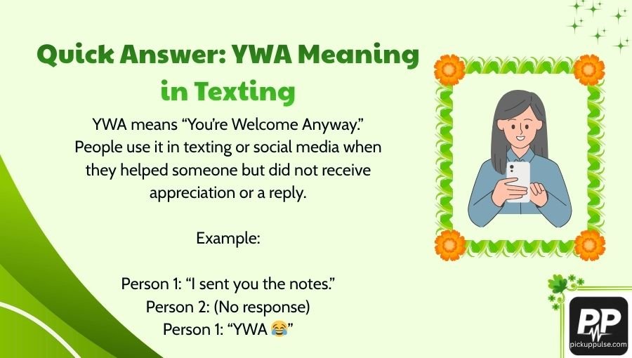 YWA Meaning in Texting