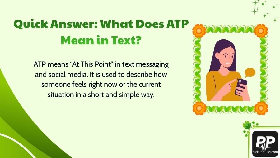 What Does ATP Mean in Text